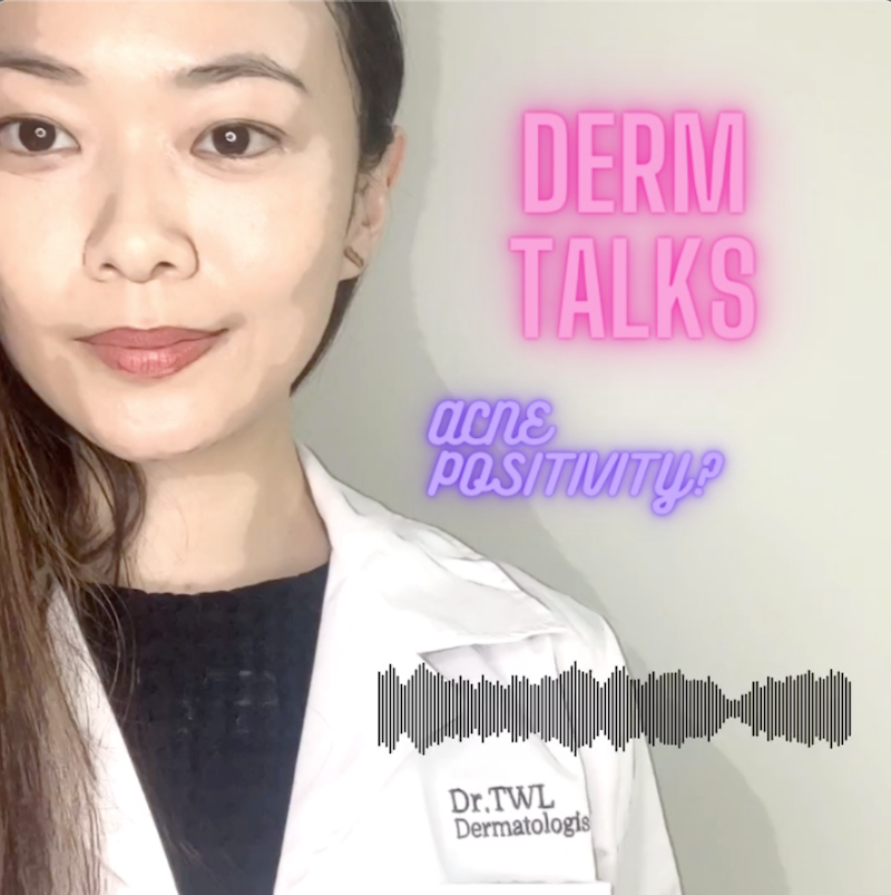 Ep 8: Dermatologist's Take on Acne Positivity